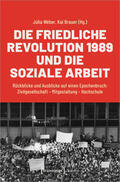 Wéber / Brauer |  Friedliche Revolution 1989 und die Soziale Arbeit | Buch |  Sack Fachmedien