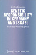 Schües |  Genetic Responsibility in Germany and Israel | Buch |  Sack Fachmedien