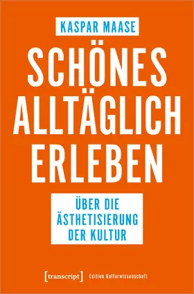 Maase |  Schönes alltäglich erleben | Buch |  Sack Fachmedien