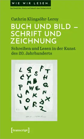 Klingsöhr-Leroy | Buch und Bild - Schrift und Zeichnung | Buch | 978-3-8376-6123-1 | www.sack.de