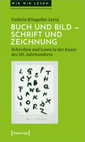 Klingsöhr-Leroy |  Buch und Bild - Schrift und Zeichnung | Buch |  Sack Fachmedien
