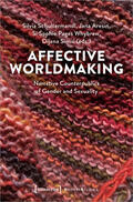 Schultermandl / Aresin / Pages Whybrew |  Affective Worldmaking | Buch |  Sack Fachmedien