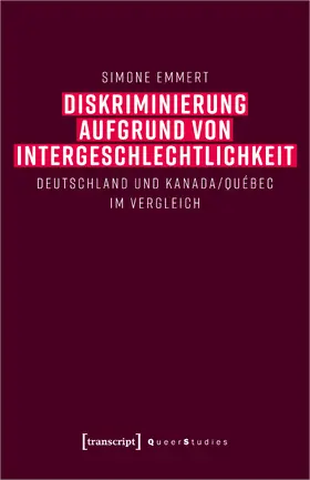 Emmert |  Diskriminierung aufgrund von Intergeschlechtlichkeit | Buch |  Sack Fachmedien