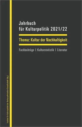 Kröger / Mohr / Sievers |  Jahrbuch für Kulturpolitik 2021/22 | Buch |  Sack Fachmedien