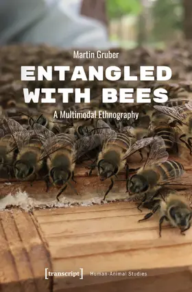 Gruber |  Entangled with Bees | Buch |  Sack Fachmedien