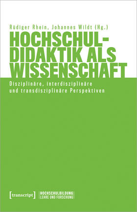 Rhein / Wildt |  Hochschuldidaktik als Wissenschaft | Buch |  Sack Fachmedien