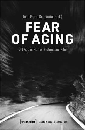 Guimarães |  Fear of Aging | Buch |  Sack Fachmedien
