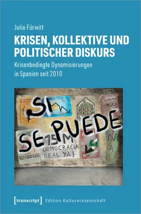Fürwitt |  Krisen, Kollektive und politischer Diskurs | Buch |  Sack Fachmedien