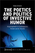 Schulze |  Schulze, K: Poetics and Politics of Invective Humor | Buch |  Sack Fachmedien