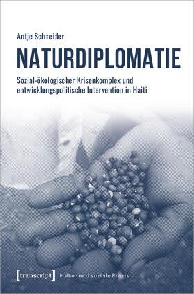 Schneider |  Schneider, A: Naturdiplomatie | Buch |  Sack Fachmedien