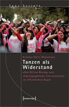Stein-Hinrichsen |  Tanzen als Widerstand | Buch |  Sack Fachmedien