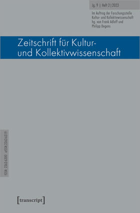 Adloff / Degens | Zeitschrift für Kultur- und Kollektivwissenschaft | Buch | 978-3-8376-6366-2 | sack.de