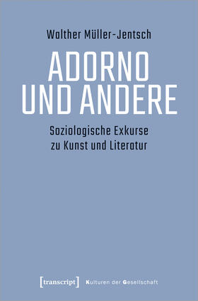 Müller-Jentsch |  Müller-Jentsch, W: Adorno und Andere | Buch |  Sack Fachmedien