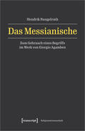 Rungelrath |  Rungelrath, H: Messianische | Buch |  Sack Fachmedien