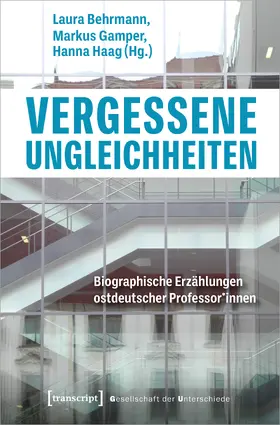 Behrmann / Gamper / Haag |  Vergessene Ungleichheiten | Buch |  Sack Fachmedien