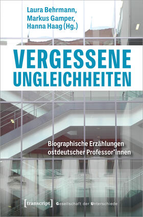 Behrmann / Gamper / Haag | Vergessene Ungleichheiten | Buch | 978-3-8376-6419-5 | sack.de