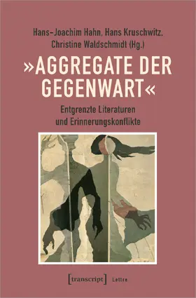 Hahn / Kruschwitz / Waldschmidt |  'Aggregate der Gegenwart' | Buch |  Sack Fachmedien