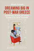 Zermpoulis |  Dreaming Big in Post-War Greece | Buch |  Sack Fachmedien