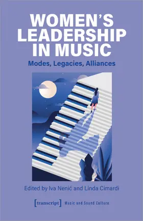 Nenic / Cimardi / Nenic |  Women's Leadership in Music | Buch |  Sack Fachmedien