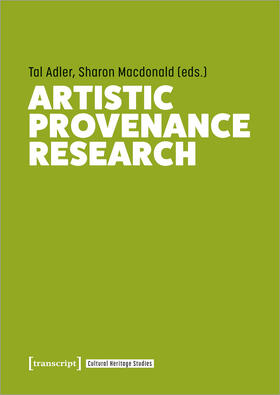 Adler / Macdonald | Artistic Provenance Research | Buch | 978-3-8376-6553-6 | sack.de