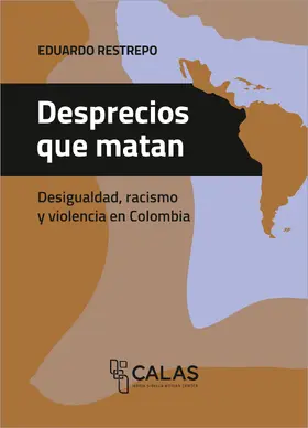Restrepo |  Desprecios que matan | Buch |  Sack Fachmedien