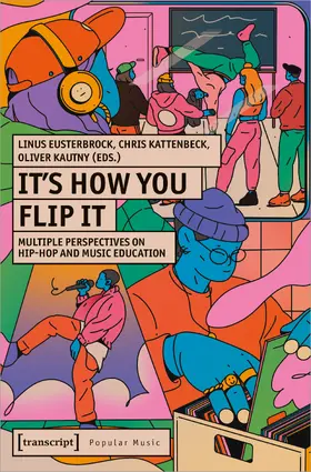 Eusterbrock / Kattenbeck / Kautny |  It's How You Flip It | Buch |  Sack Fachmedien