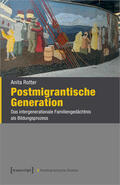 Rotter |  Postmigrantische Generation | Buch |  Sack Fachmedien