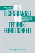 Flessner / Spreen |  Von Technikangst und Technikfeindlichkeit | Buch |  Sack Fachmedien