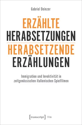 Deinzer |  Erzählte Herabsetzungen – herabsetzende Erzählungen | Buch |  Sack Fachmedien