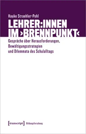 Straehler-Pohl |  Lehrer:innen im ›Brennpunkt‹ | Buch |  Sack Fachmedien