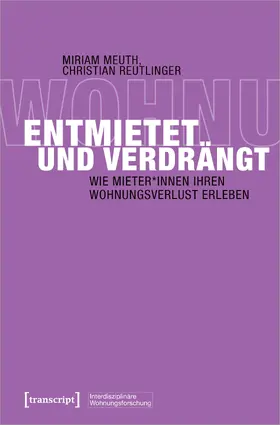 Meuth / Reutlinger |  Entmietet und verdrängt | Buch |  Sack Fachmedien