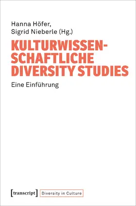 Höfer / Nieberle |  Kulturwissenschaftliche Diversity Studies | Buch |  Sack Fachmedien