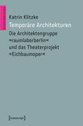 Klitzke |  Temporäre Architekturen | Buch |  Sack Fachmedien