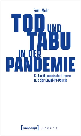 Mohr | Tod und Tabu in der Pandemie | Buch | 978-3-8376-6773-8 | sack.de