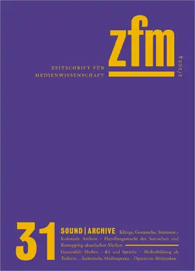 Gesellschaft für Medienwissenschaft e.V. |  Zeitschrift für Medienwissenschaft 31 | Buch |  Sack Fachmedien