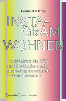 Krejs | Instagram-Wohnen | Buch | 978-3-8376-6899-5 | sack.de