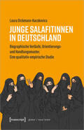 Dickmann-Kacskovics |  Junge Salafitinnen in Deutschland | Buch |  Sack Fachmedien