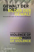 Clay / Gutsch / Robert |  Gewalt der Bilder - Bilder der Gewalt / Violence of Images - Images of Violence | Buch |  Sack Fachmedien