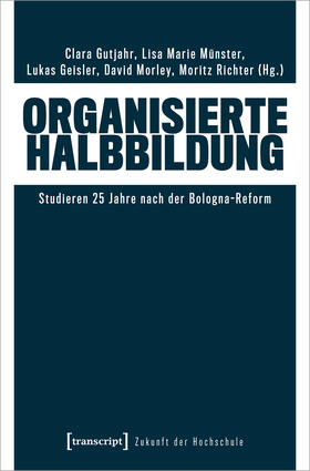 Gutjahr / Münster / Geisler |  Organisierte Halbbildung | Buch |  Sack Fachmedien