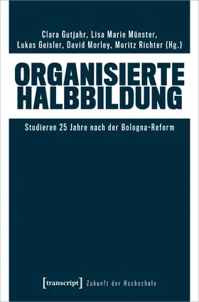 Gutjahr / Münster / Geisler |  Organisierte Halbbildung | Buch |  Sack Fachmedien