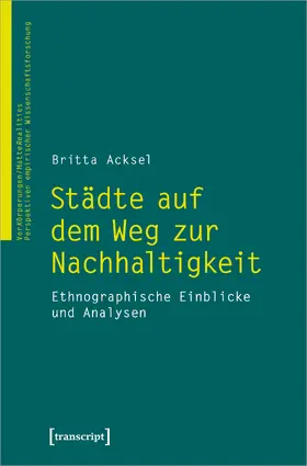 Acksel |  Städte auf dem Weg zur Nachhaltigkeit | Buch |  Sack Fachmedien
