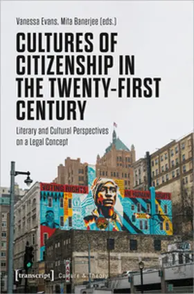 Evans / Banerjee |  Cultures of Citizenship in the Twenty-First Century | Buch |  Sack Fachmedien