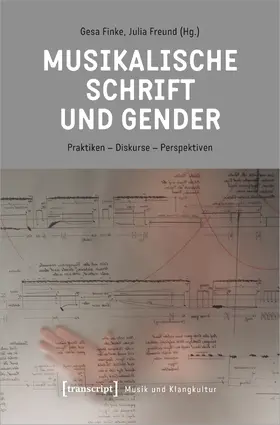 Finke / Freund |  Musikalische Schrift und Gender | Buch |  Sack Fachmedien