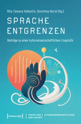 Vallentin / Horst |  Sprache entgrenzen | Buch |  Sack Fachmedien