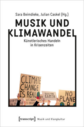 Beimdieke / Caskel |  Musik und Klimawandel | Buch |  Sack Fachmedien