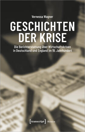 Wagner |  Geschichten der Krise | Buch |  Sack Fachmedien