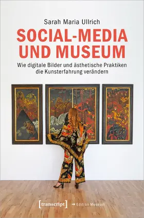 Ullrich |  Social-Media und Museum | Buch |  Sack Fachmedien