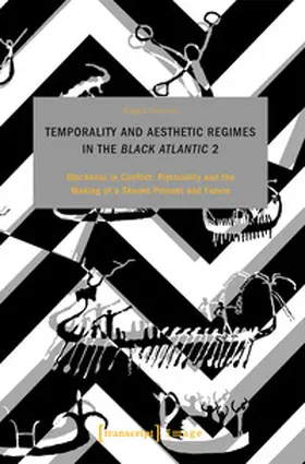 Stercken |  Temporality and Aesthetic Regimes in the "Black Atlantic" | Buch |  Sack Fachmedien
