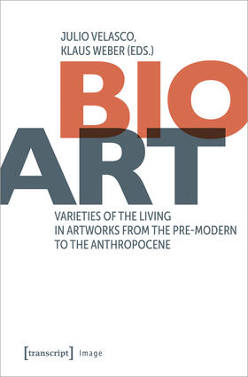 Velasco / Weber |  Bio-Art | Buch |  Sack Fachmedien