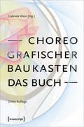 Klein |  Choreografischer Baukasten. Das Buch (3. Aufl.) | Buch |  Sack Fachmedien